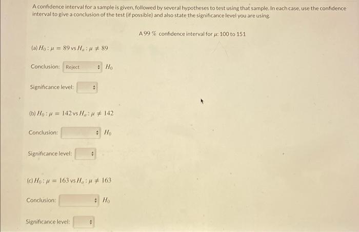 Solved A confidence interval for a sample is given, followed | Chegg.com
