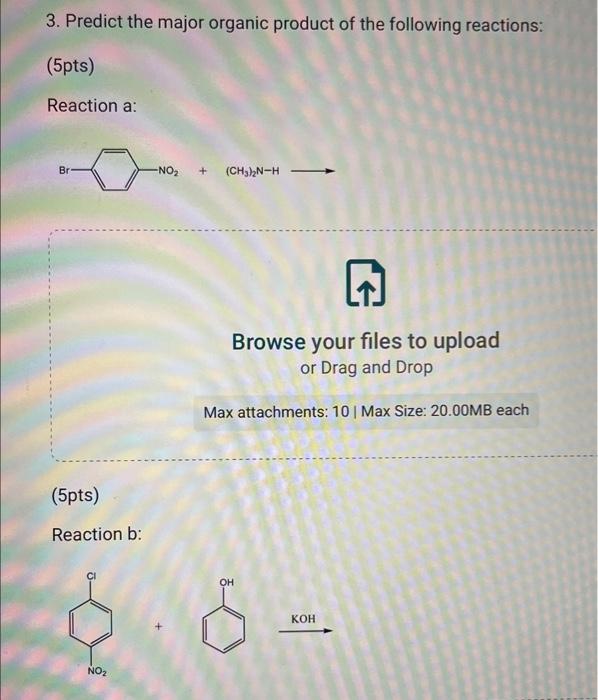 Solved 3. Predict the major organic product of the following | Chegg.com