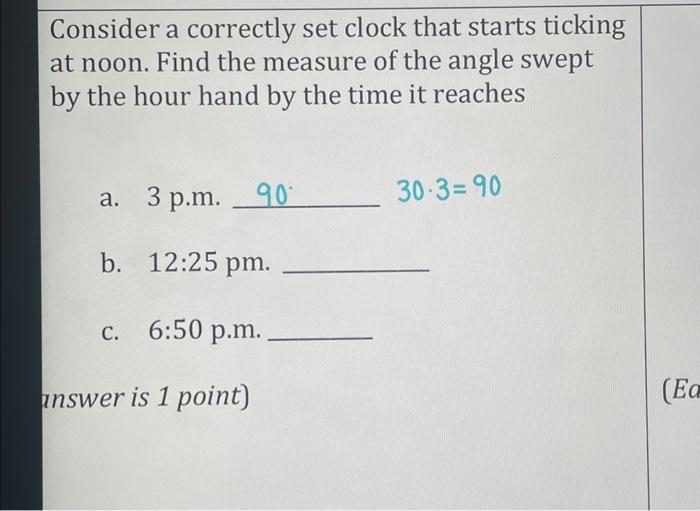 Solved Consider a correctly set clock that starts ticking at | Chegg.com