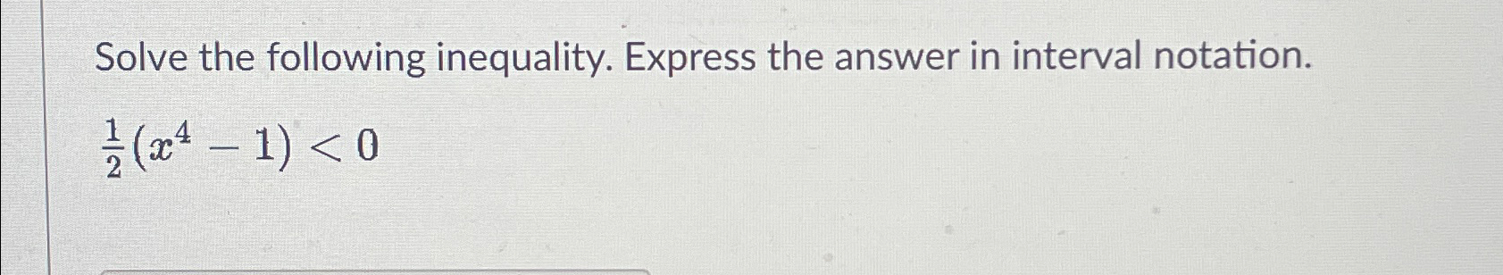 Solved Solve the following inequality. Express the answer in | Chegg.com