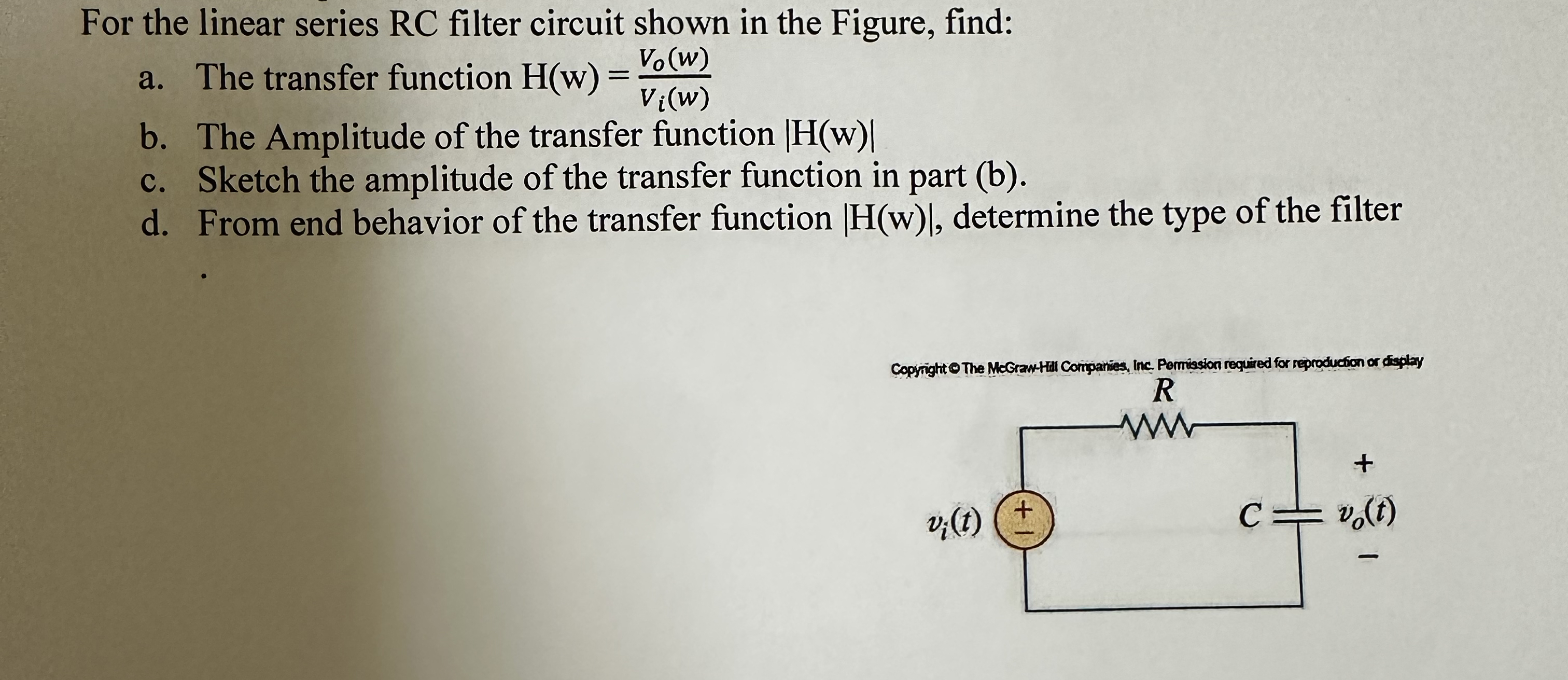 For the linear series RC filter circuit shown in the | Chegg.com