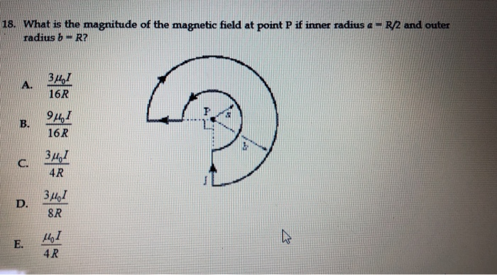 Solved 18. What is the magnitude of the magnetic field at | Chegg.com