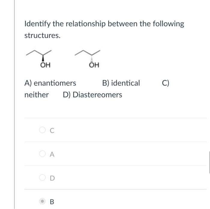 Solved Identify The Relationship Between The Following | Chegg.com