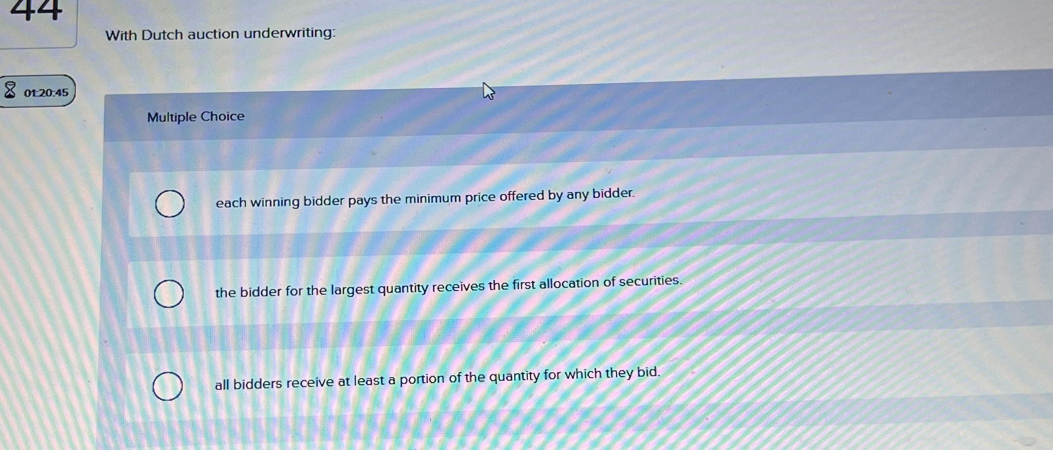 Solved With Dutch auction underwritingMultiple Choiceeach