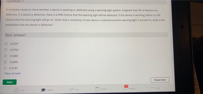 Solved Question 1 a A company needs to check whether a | Chegg.com
