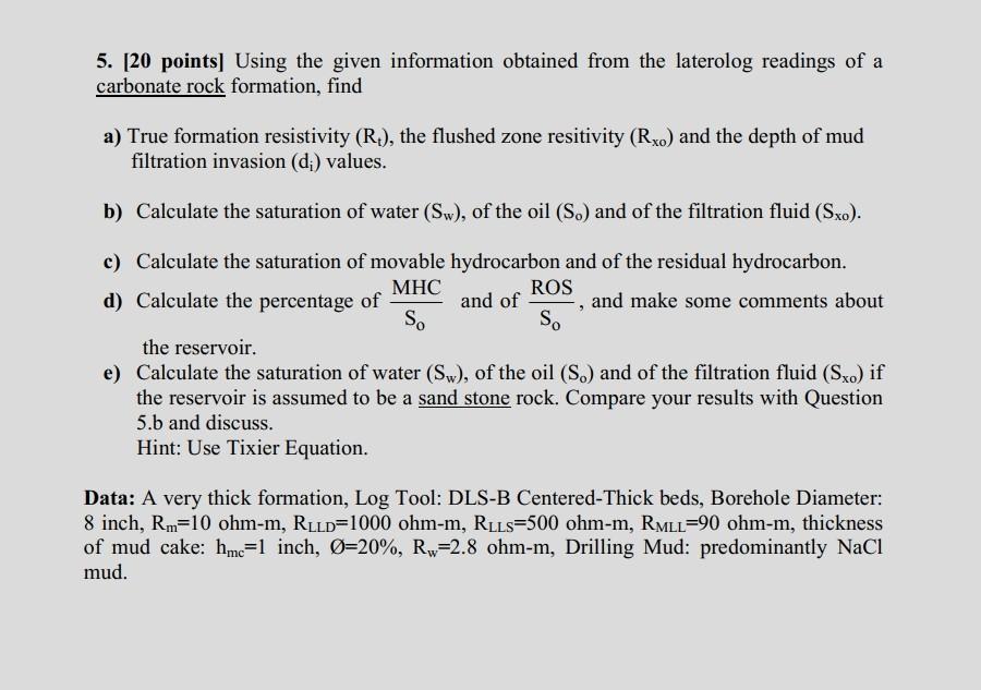 5. [20 points] Using the given information obtained