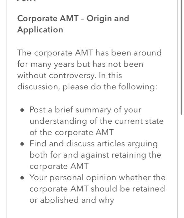 Solved Corporate AMT Origin and Application The corporate