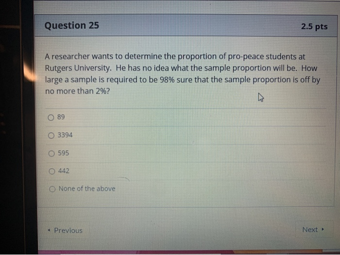 Solved Question 25 2.5 pts A researcher wants to determine | Chegg.com