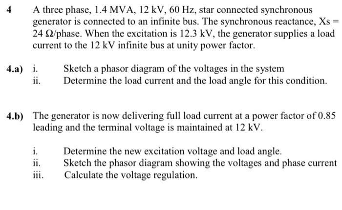 Solved 4 A three phase, 1.4 MVA, 12 kV, 60 Hz, star | Chegg.com