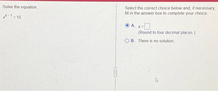 Solved Solve the equation ex−1=15 Select the correct choice | Chegg.com