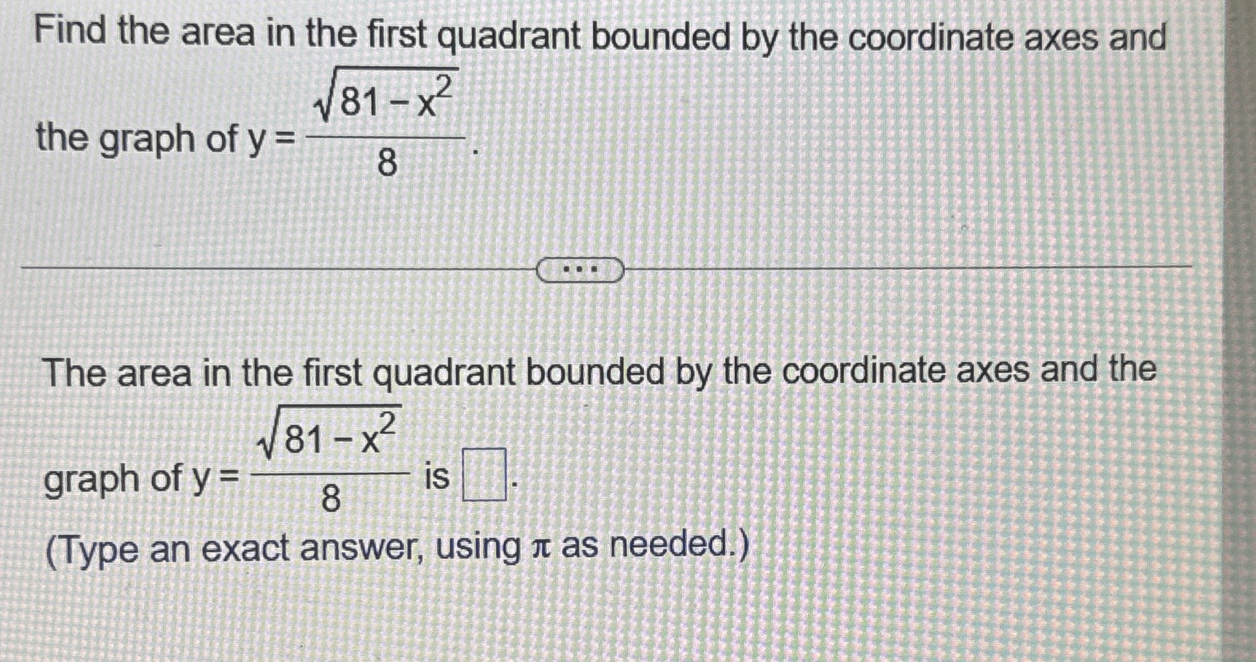 Solved Find the area in the first quadrant bounded by the | Chegg.com