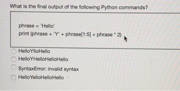 Solved What is the final output of the following Python | Chegg.com