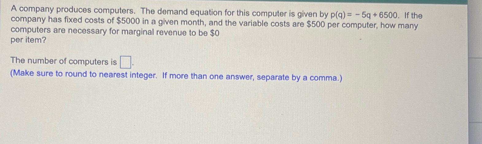 Solved A company produces computers. The demand equation for | Chegg.com