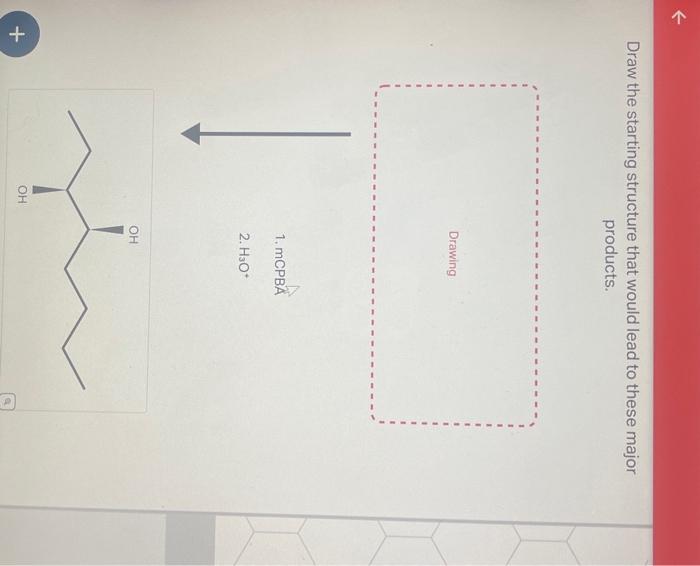 Solved Draw the starting structure that would lead to these | Chegg.com