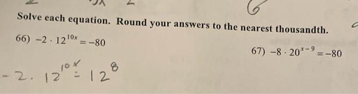 Solved Solve each equation. Round your answers to the | Chegg.com