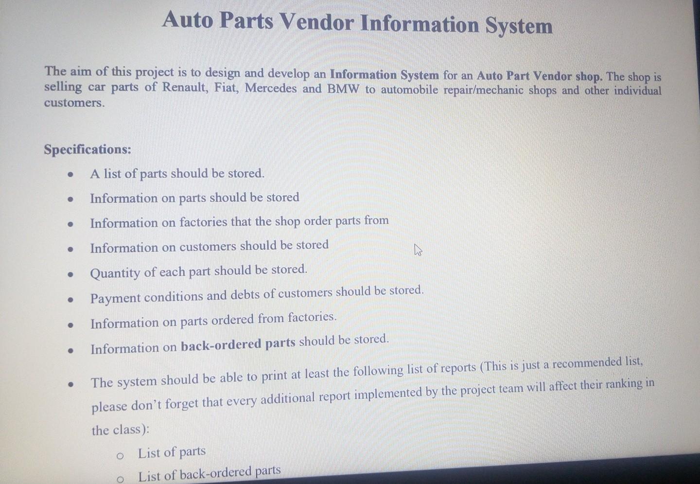Solved Auto Parts Vendor Information System The aim of this | Chegg.com
