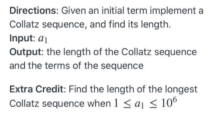 Solved Set Up: In a Collatz sequence, all of its terms are | Chegg.com