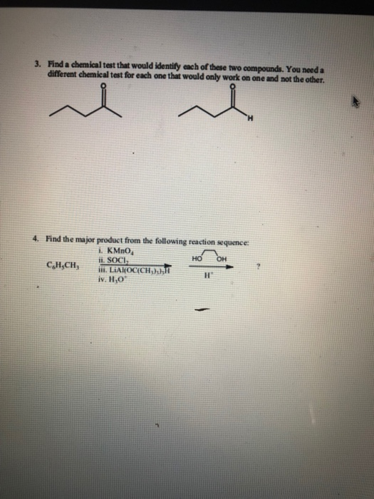 Solved 3. Find A Chemical Test That Would Identify Each Of | Chegg.com