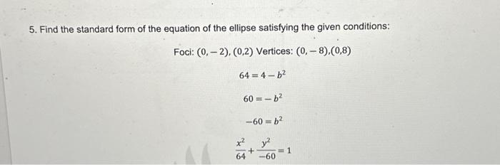 Solved 5. Find the standard form of the equation of the | Chegg.com