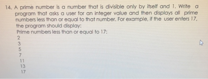 Solved 14. A prime number is a number that is divisible only | Chegg.com