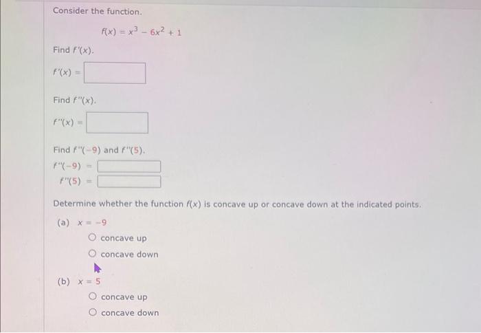 Solved Consider the function. f(x)=x3−6x2+1 Find f′(x). | Chegg.com