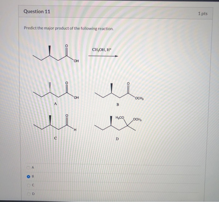 Solved Question 11 1 pts Predict the major product of the | Chegg.com