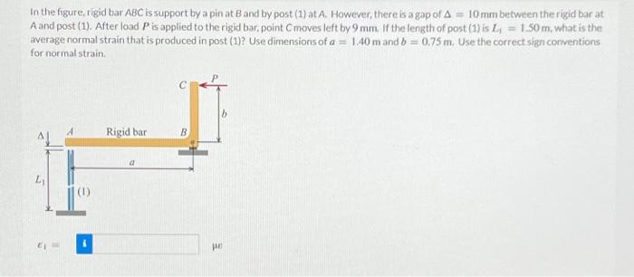 In the figure, rigid bar ABC is support by a pin at B | Chegg.com