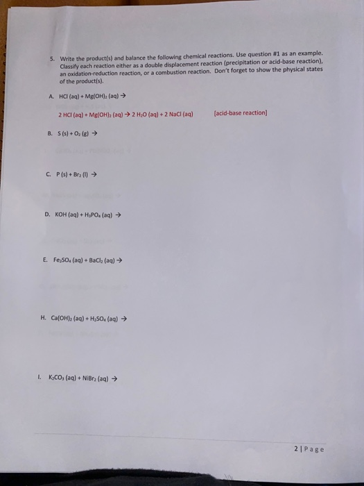 Solved 5. Write the product(s) and balance the following | Chegg.com