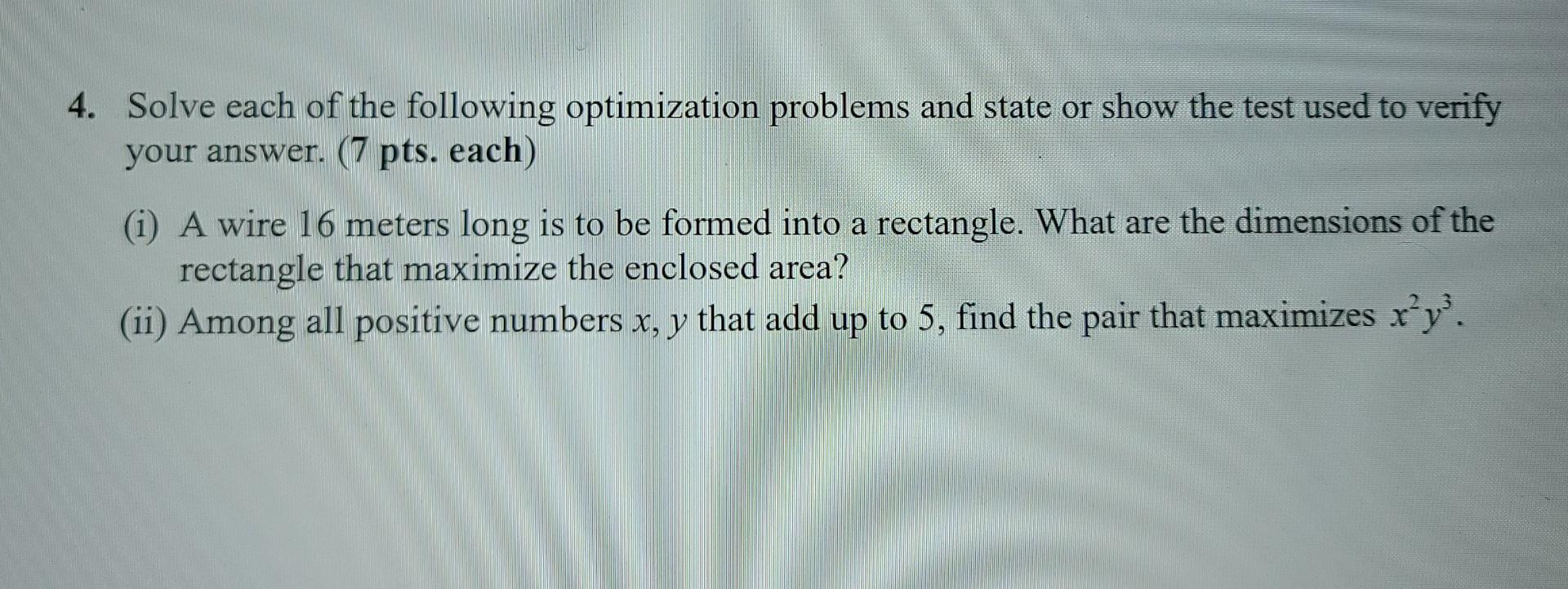 Solved 4. Solve each of the following optimization problems | Chegg.com