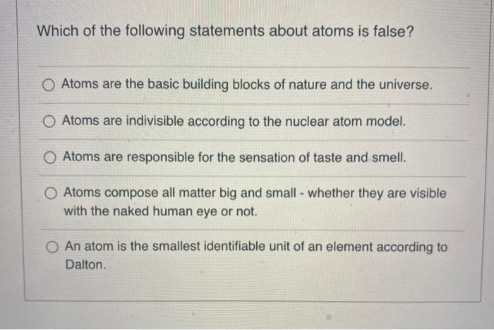 atoms are the basic unit of life true or false