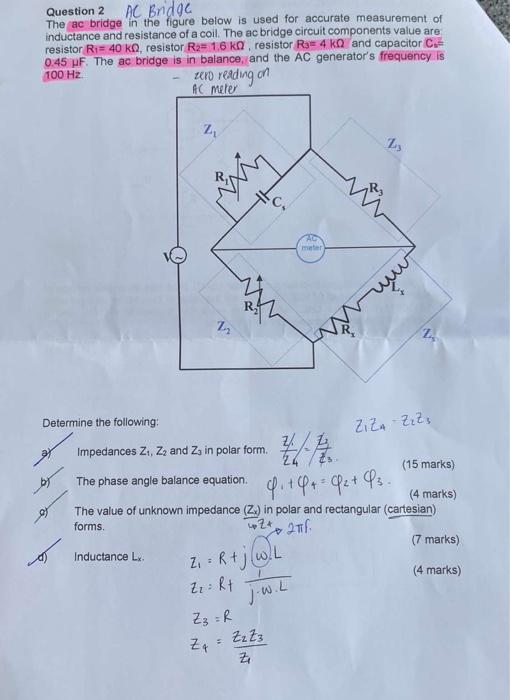 Solved Question 2 AC BndgC The ac bridge in the figure below