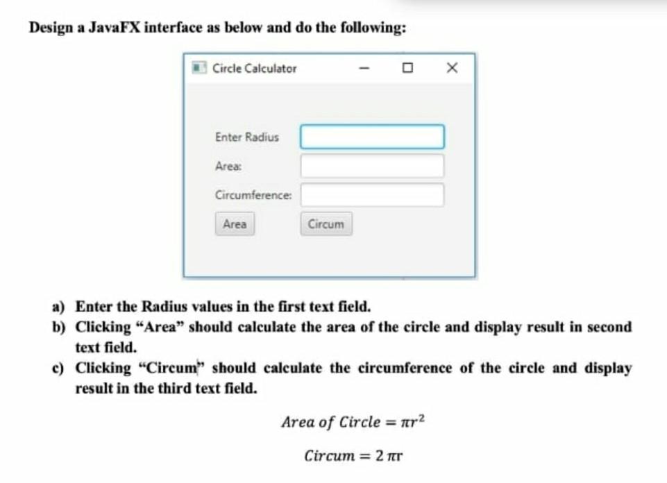 Solved Design a JavaFX interface as below and do the