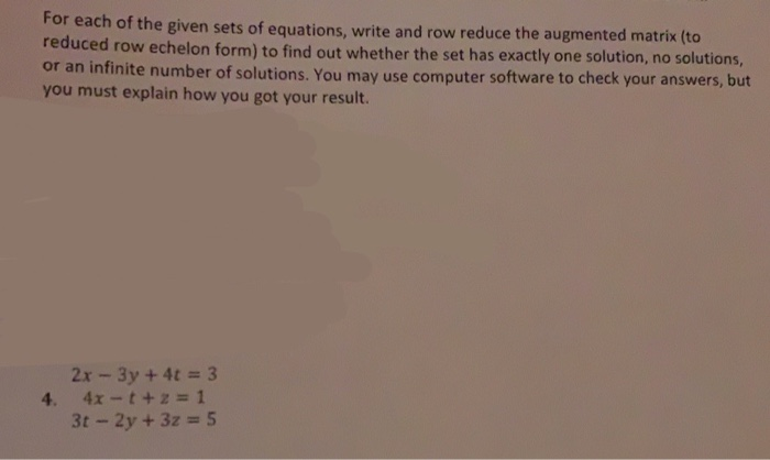 Solved Each Of The Given Sets Of Equations, Write And Row | Chegg.com