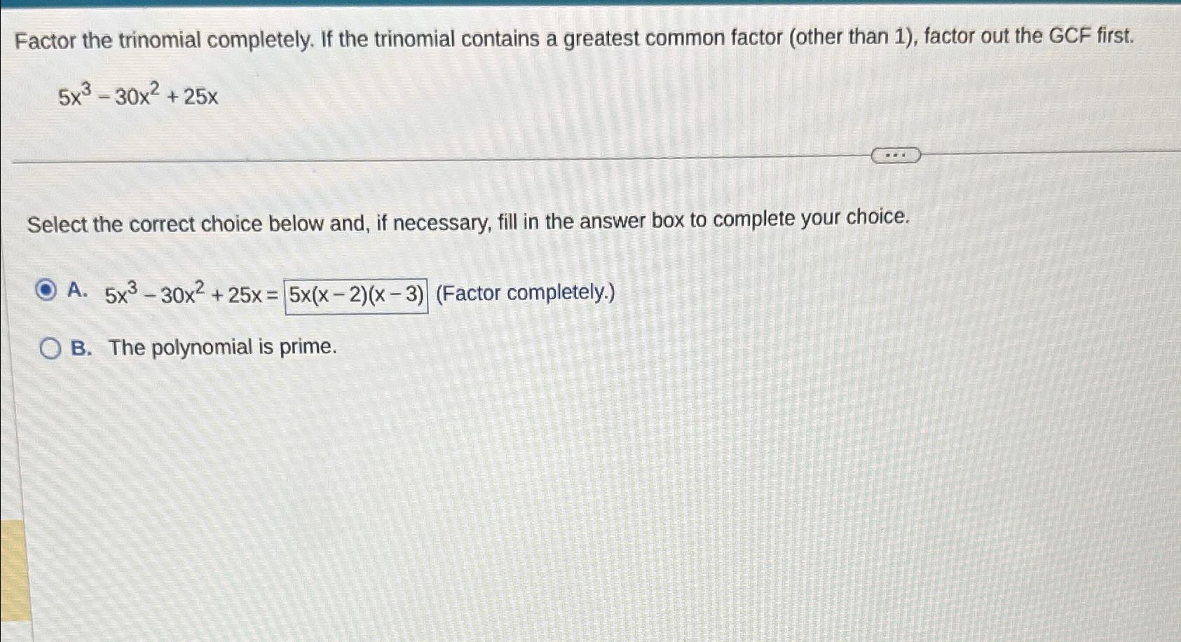 Solved Factor The Trinomial Completely. If The Trinomial | Chegg.com