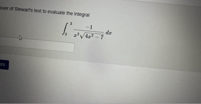 Solved over of Stewart's text to evaluate the integral | Chegg.com