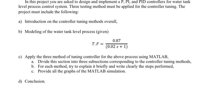 b) Modeling of the water tank level process (given) | Chegg.com