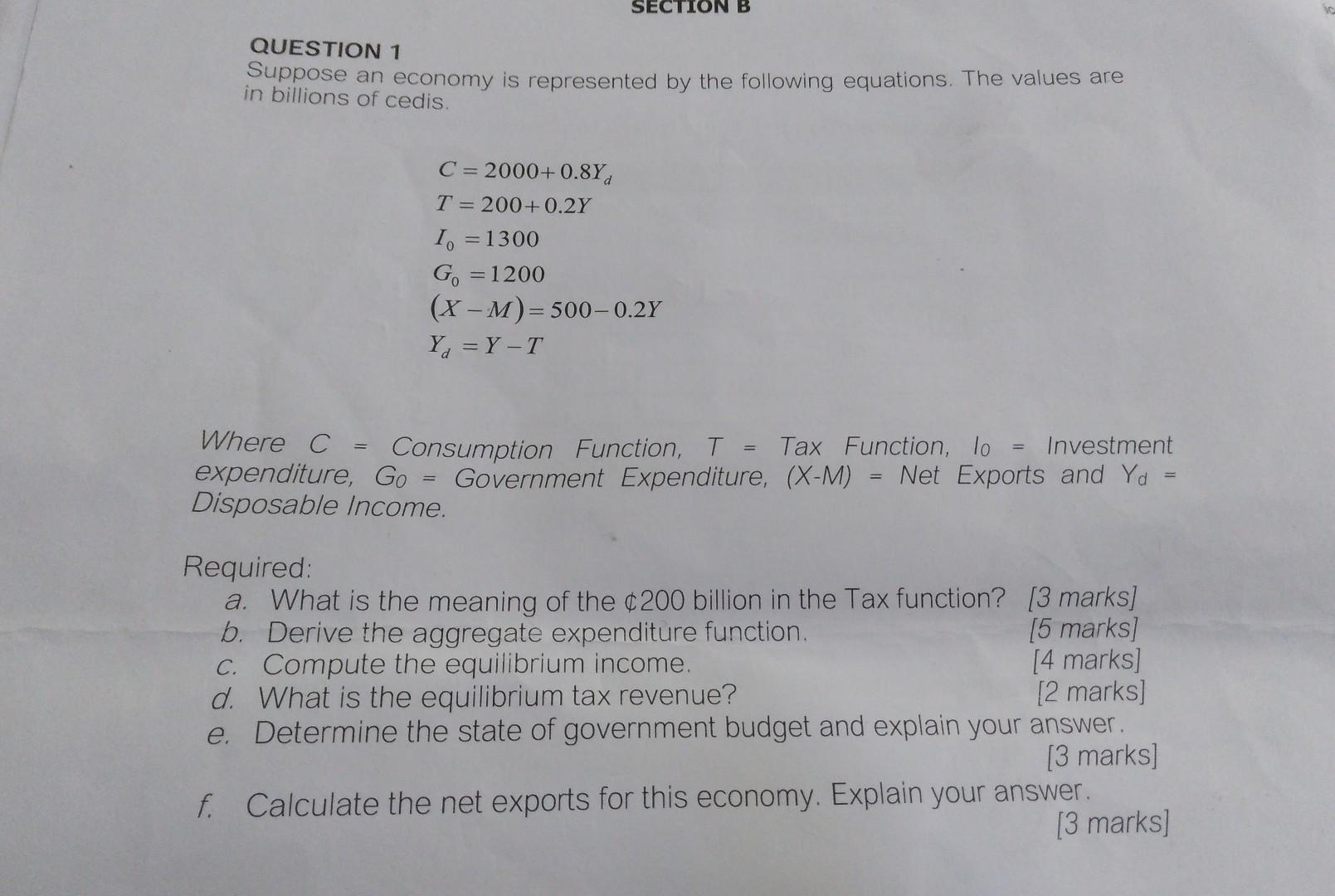 Solved SECTION B QUESTION 1 Suppose an economy is | Chegg.com