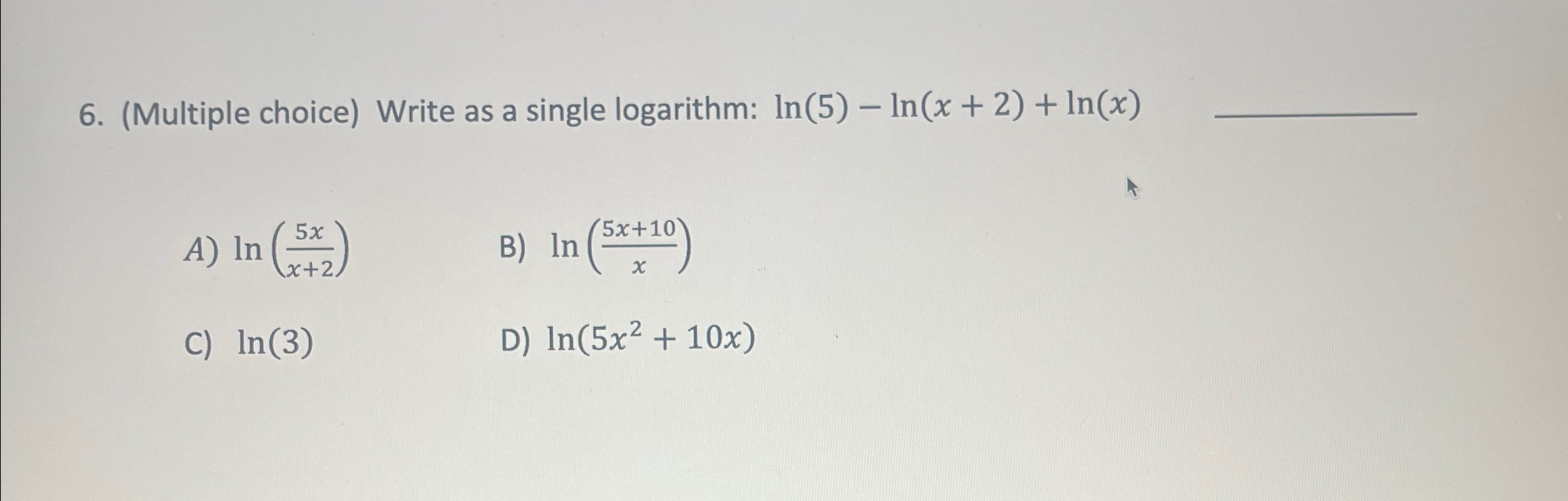 Solved (Multiple choice) ﻿Write as a single logarithm