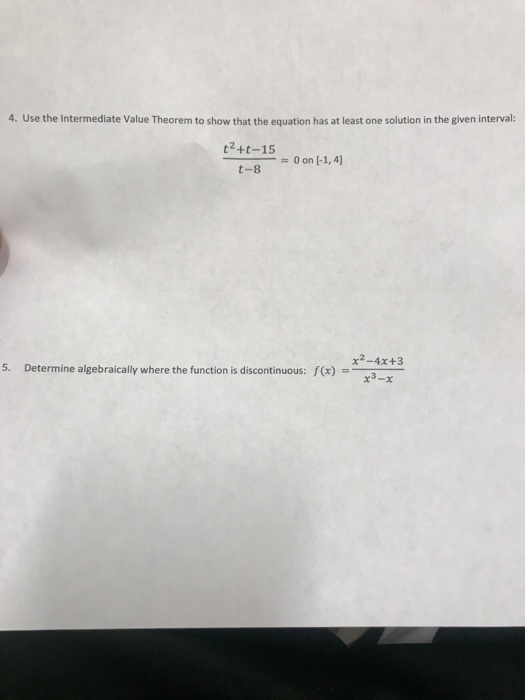 Solved 4. Use the Intermediate Value Theorem to show that | Chegg.com