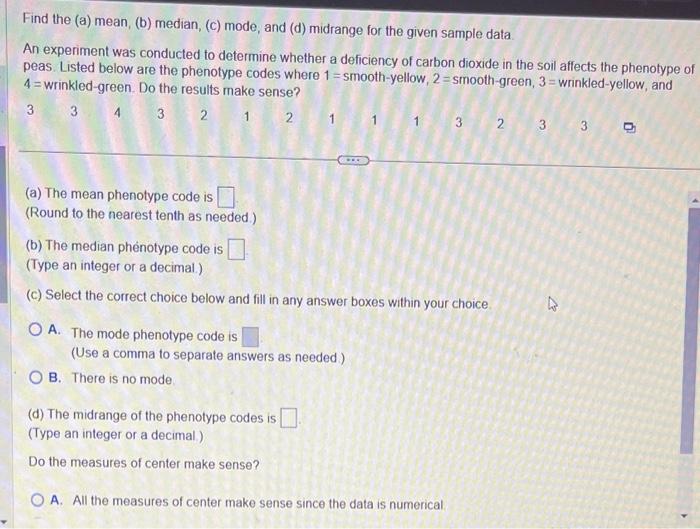 Solved Find The (a) Mean, (b) Median, (c) Mode, And (d) | Chegg.com