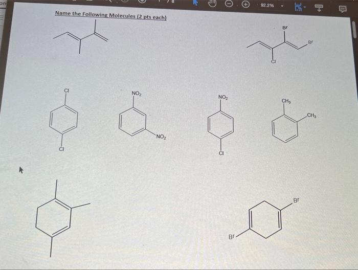 Solved Name The Following Molecules Pts Each Chegg Com