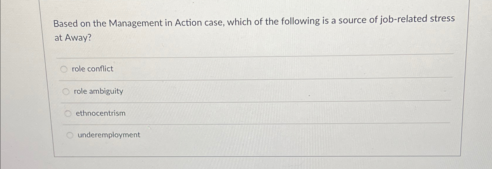 Solved Based on the Management in Action case, which of the | Chegg.com