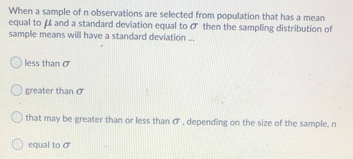 Solved When a sample of n observations are selected from | Chegg.com
