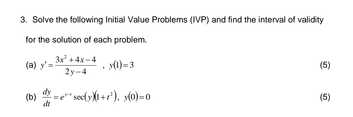 Solved 3 Solve The Following Initial Value Problems Ivp