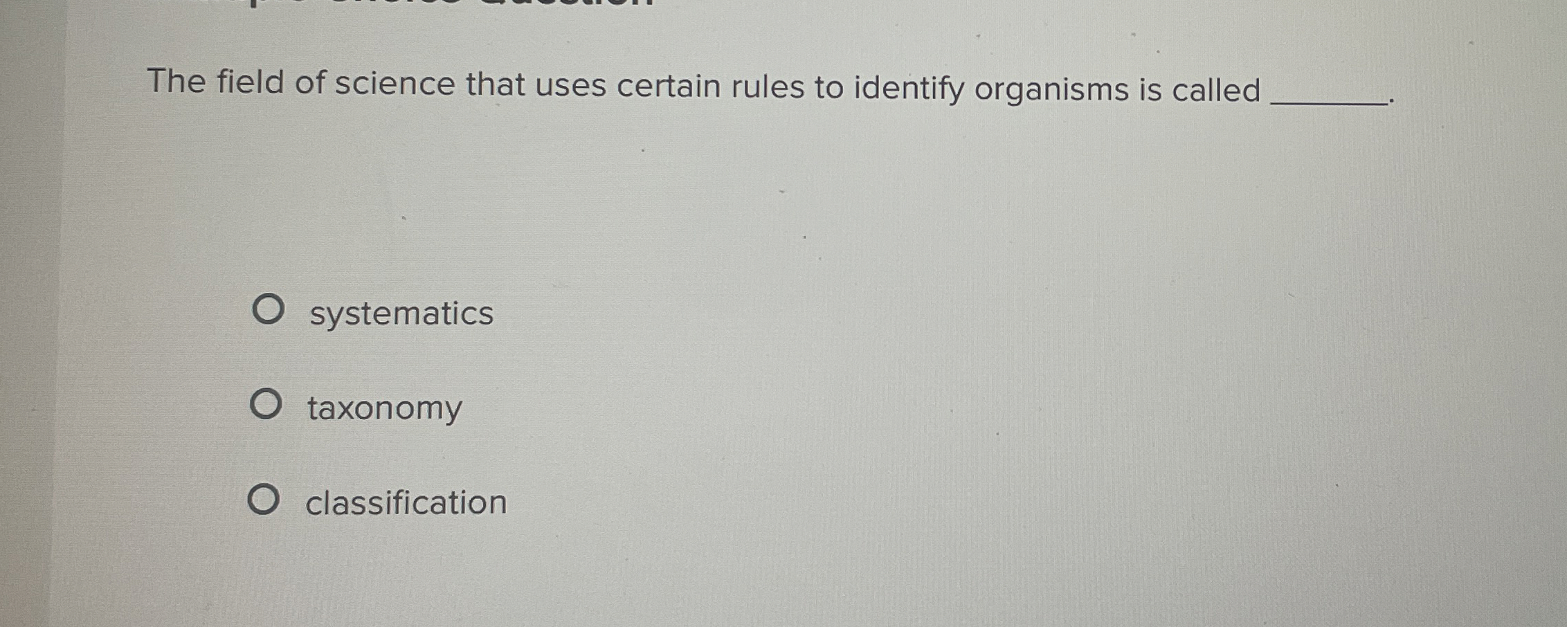 Solved The field of science that uses certain rules to | Chegg.com