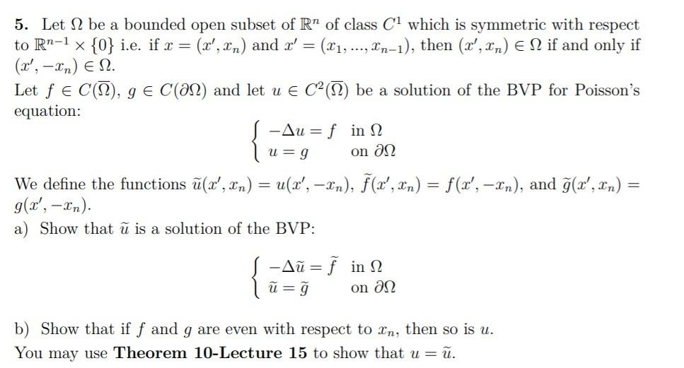 5. Let I be a bounded open subset of R™ of class C1 | Chegg.com