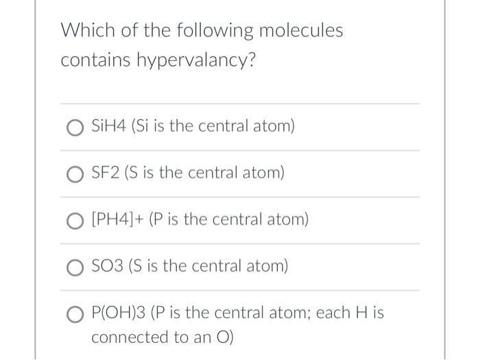 Solved Which Of The Following Molecules Contains | Chegg.com