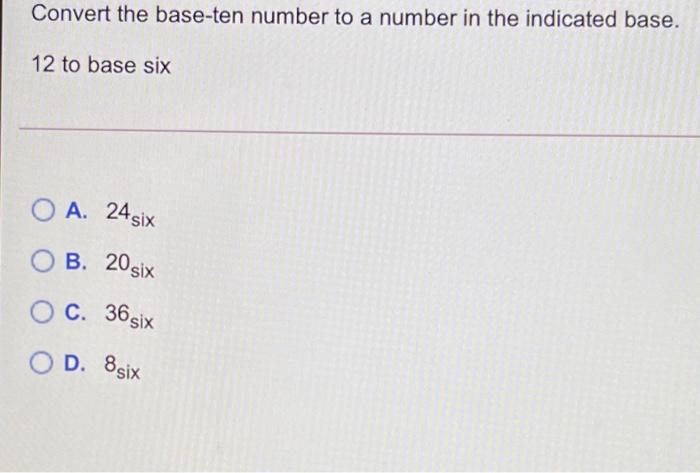 solved-convert-the-base-ten-number-to-a-number-in-the-chegg