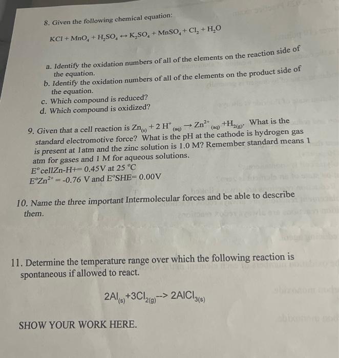 Solved 8. Given The Following Chemical Equation: | Chegg.com