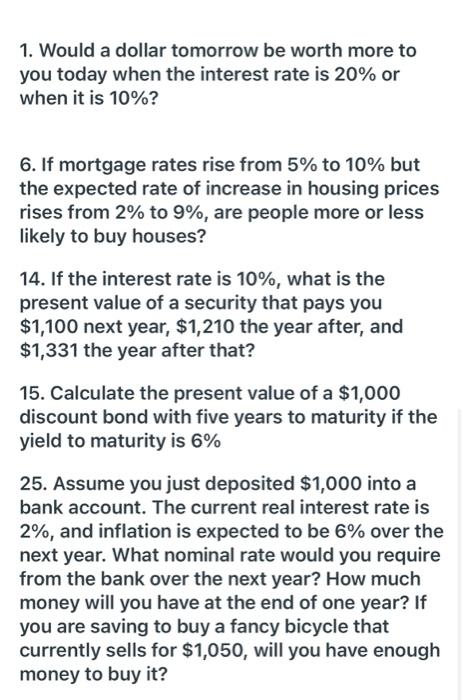 solved-1-would-a-dollar-tomorrow-be-worth-more-to-you-today-chegg